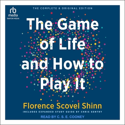 The Game of Life and How to Play It - by Florence Scovel Shinn (Paperback)