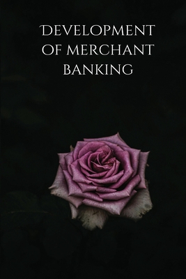 Development of merchant banking By Agarwal Cover Image