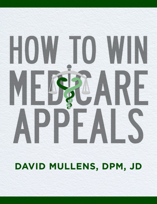 How to Win Medicare Appeals Cover Image