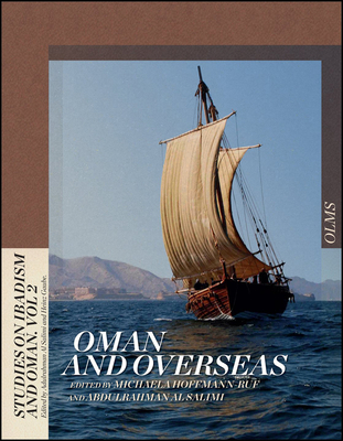 Oman and Overseas (Studies on Ibadism and Oman #2)
