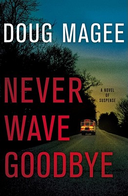 Never Wave Goodbye Cover