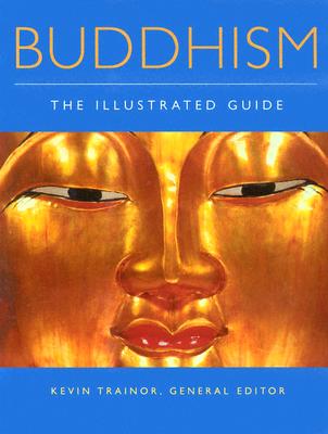 Buddhism: The Illustrated Guide Cover Image