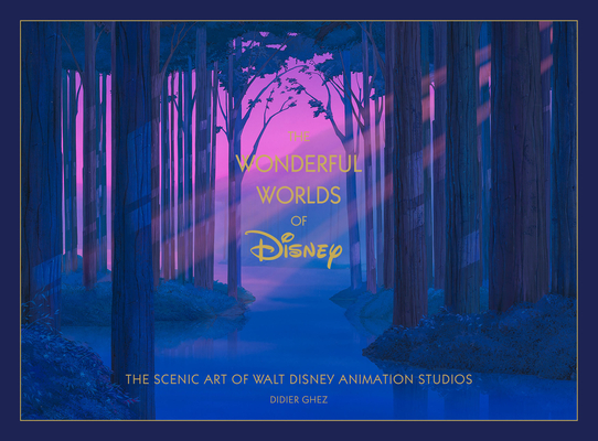 アート・デザイン・音楽 WALT DISNEY ANIMATION STUDIOS STORY Disney The Wonderful Worlds of Disney: The Scenic Art of Walt
