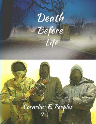 Death Before LIfe (Death Before Life: Resurrection with Malice #1)