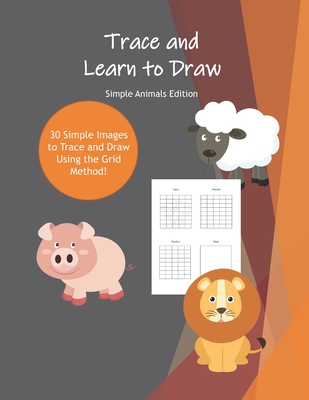 Trace and Learn to Draw: Trace and Drawing Book for Kids and Adults  (Paperback)