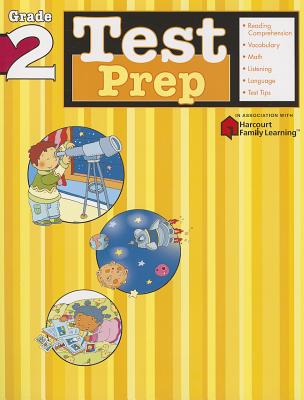 Test Prep: Grade 2 (Flash Kids Harcourt Family Learning) By Flash Kids (Editor) Cover Image