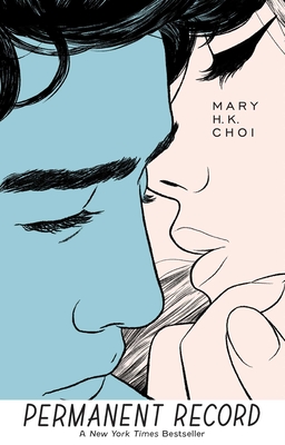 Permanent Record By Mary H. K. Choi Cover Image