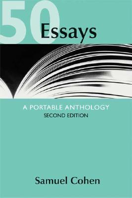 50 Essays, 6th Edition | Macmillan Learning for Instructors