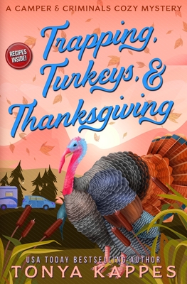 Cover for Trapping, Turkeys, & Thanksgiving