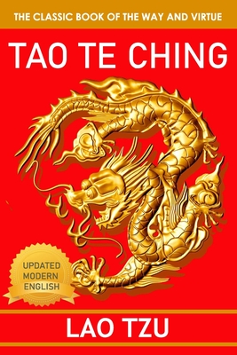 Tao Te Ching: The Book of The Way And Virtue Cover Image