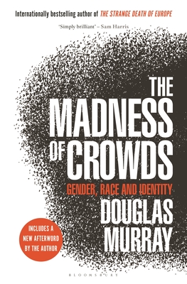 Cover for The Madness of Crowds