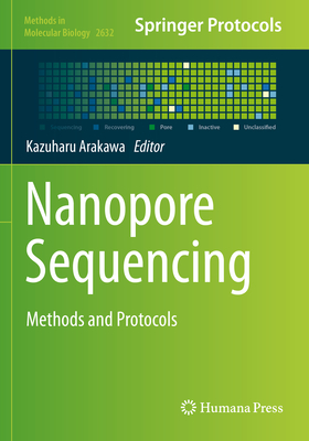Nanopore Sequencing: Methods and Protocols (Methods in Molecular Biology #2632)