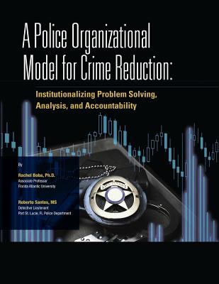 A Police Organizational Model for Crime Reduction Cover Image