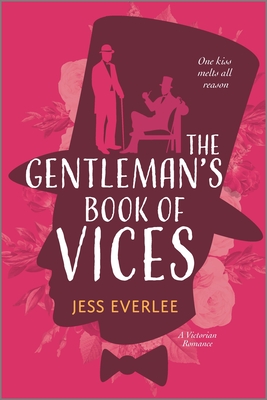 The Gentleman's Book of Vices: A Gay Victorian Historical Romance By Jess Everlee Cover Image