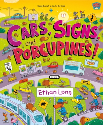 Cover for Cars, Signs, and Porcupines!