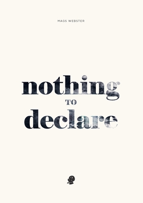 Nothing to Declare Cover Image
