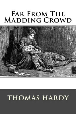 Far From The Madding Crowd