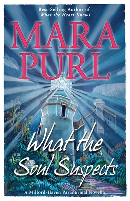 Cover for What the Soul Suspects