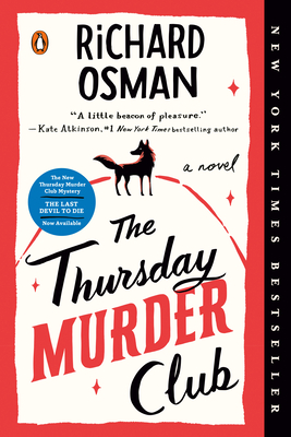The Thursday Murder Club: A Novel (A Thursday Murder Club Mystery #1) By Richard Osman Cover Image