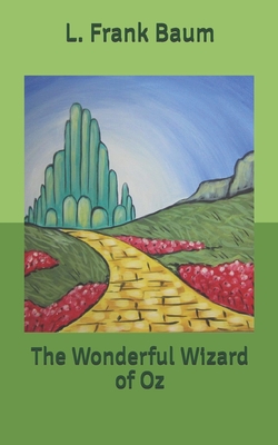 The Wonderful Wizard of Oz