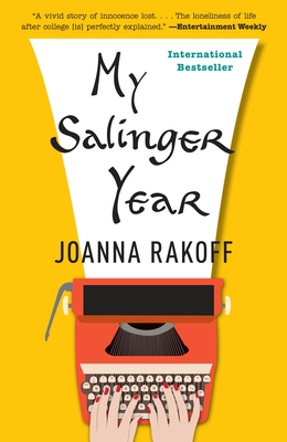 My Salinger Year: A Memoir Cover Image