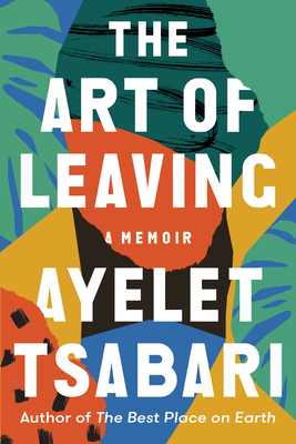 The Art of Leaving: A Memoir Cover Image