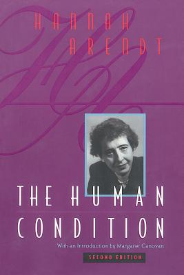 The Human Condition: Second Edition