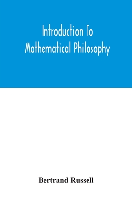 Introduction to mathematical philosophy Cover Image