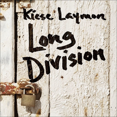 Long Division By Kiese Laymon, Sean Crisden (Read by) Cover Image