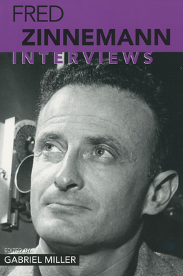 Fred Zinnemann: Interviews (Conversations with Filmmakers) Cover Image