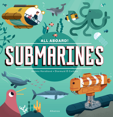 Submarines (All Aboard! #2)