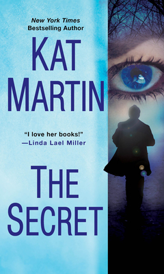 The Secret By Kat Martin Cover Image