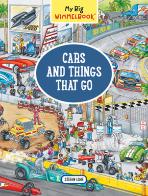 My Big Wimmelbook® - Cars and Things That Go: A Look-and-Find Book (Kids Tell the Story) (My Big Wimmelbooks) Cover Image