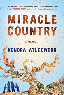 Miracle Country: A Memoir Cover Image