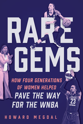 Rare Gems: How Four Generations of Women Paved the Way For the WNBA Cover Image