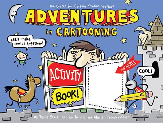 Adventures in Cartooning Activity Book Cover Image