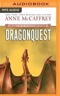 Dragonquest (Dragonriders of Pern #2) By Anne McCaffrey, Dick Hill (Read by) Cover Image