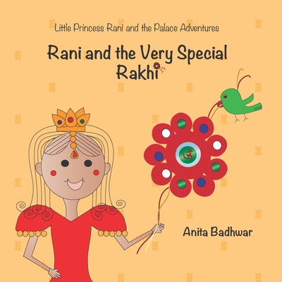 Rani and the Very Special Rakhi By Anita Badhwar Cover Image