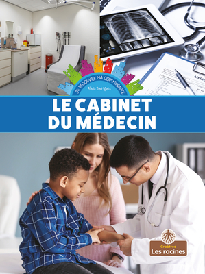 Le Cabinet Du Médecin (Doctor's Office)