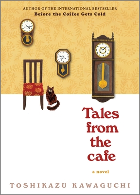 Tales from the Cafe (Before the Coffee Gets Cold #2)