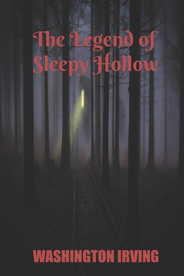 The Legend of Sleepy Hollow