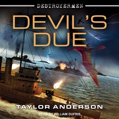 Devil's Due Lib/E (Destroyermen Series Lib/E #12)