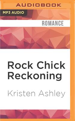 Rock Chick Reckoning By Kristen Ashley, Susannah Jones (Read by) Cover Image