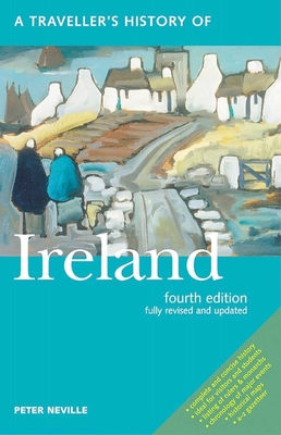 A Traveller's History of Ireland (Interlink Traveller's Histories) Cover Image