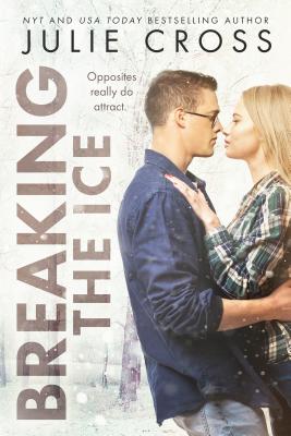 Breaking the Ice (Juniper Falls #2) Cover Image