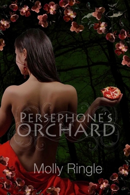 Cover for Persephone’s Orchard (The Chrysomelia Stories #1)