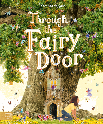 Through the Fairy Door: A Picture Book Cover Image