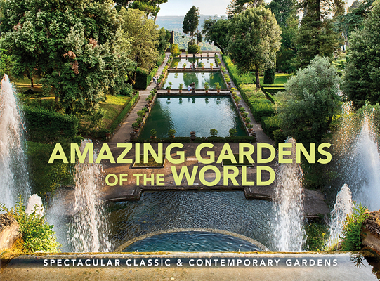 Cover for Amazing Gardens of the World