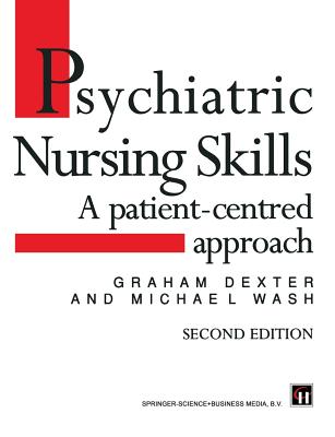 Psychiatric Nursing Skills: A Patient-Centred Approach Cover Image