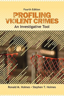 Profiling Violent Crimes: An Investigative Tool